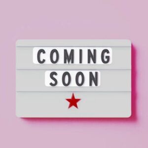 New Items Coming Soon